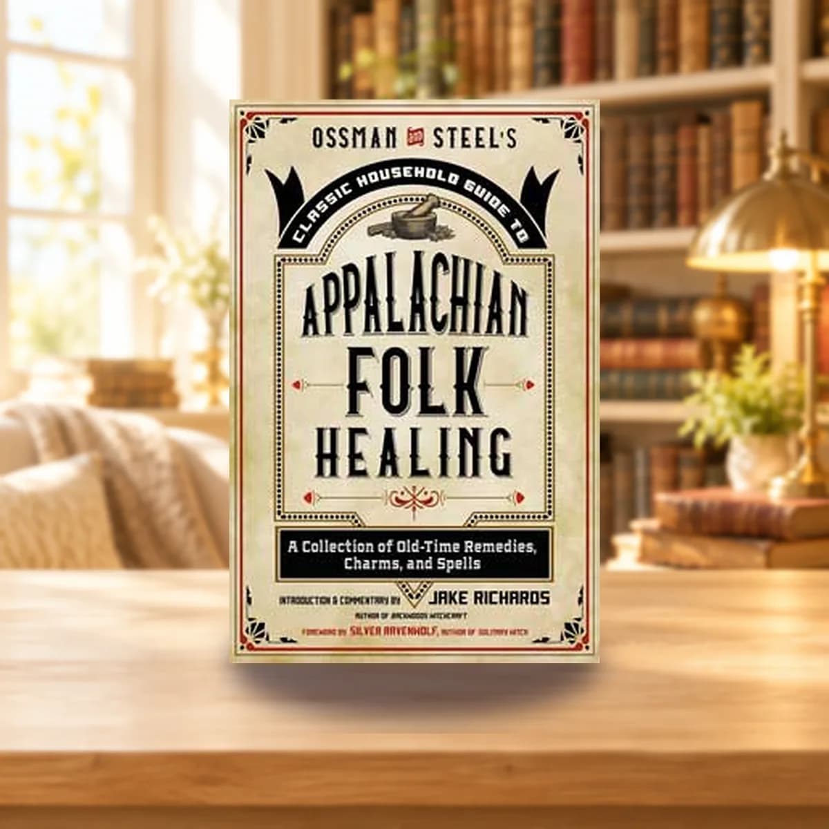 Appalachian Folk Healing by Jake Richards