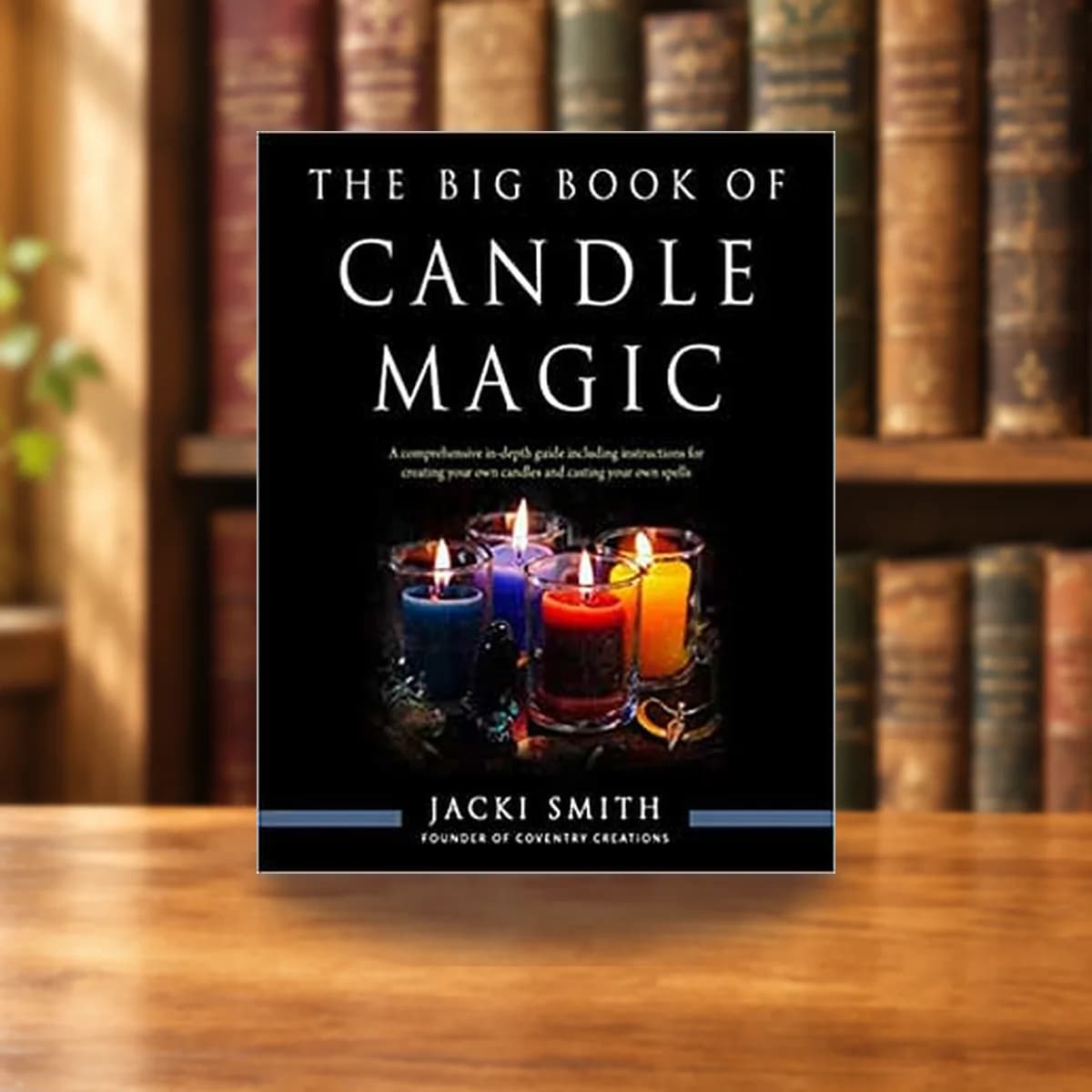 Big Book of Candle Magic by Jacki Smith