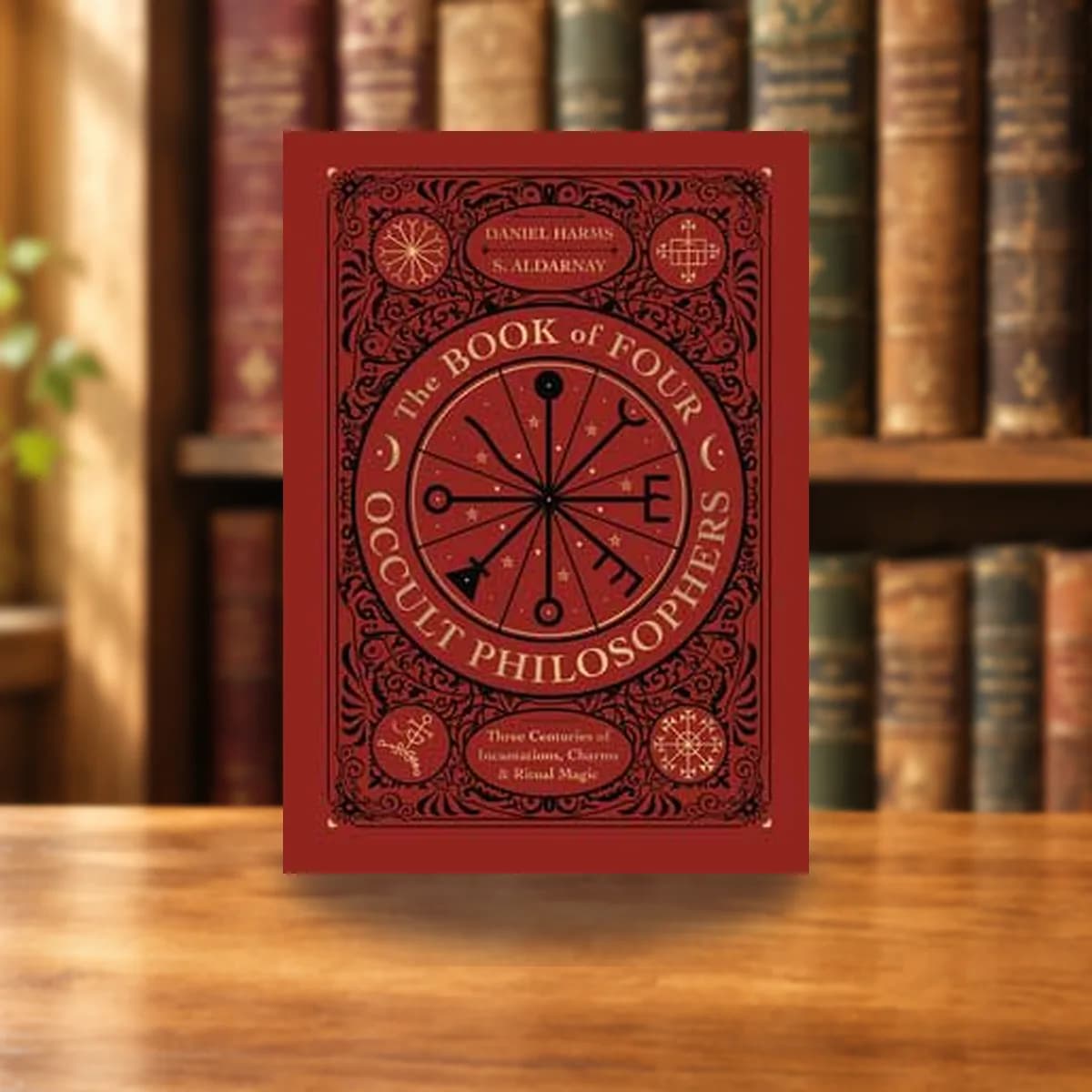 Book of Four Occult Philosophers (hc) by Harms & Aldarnay