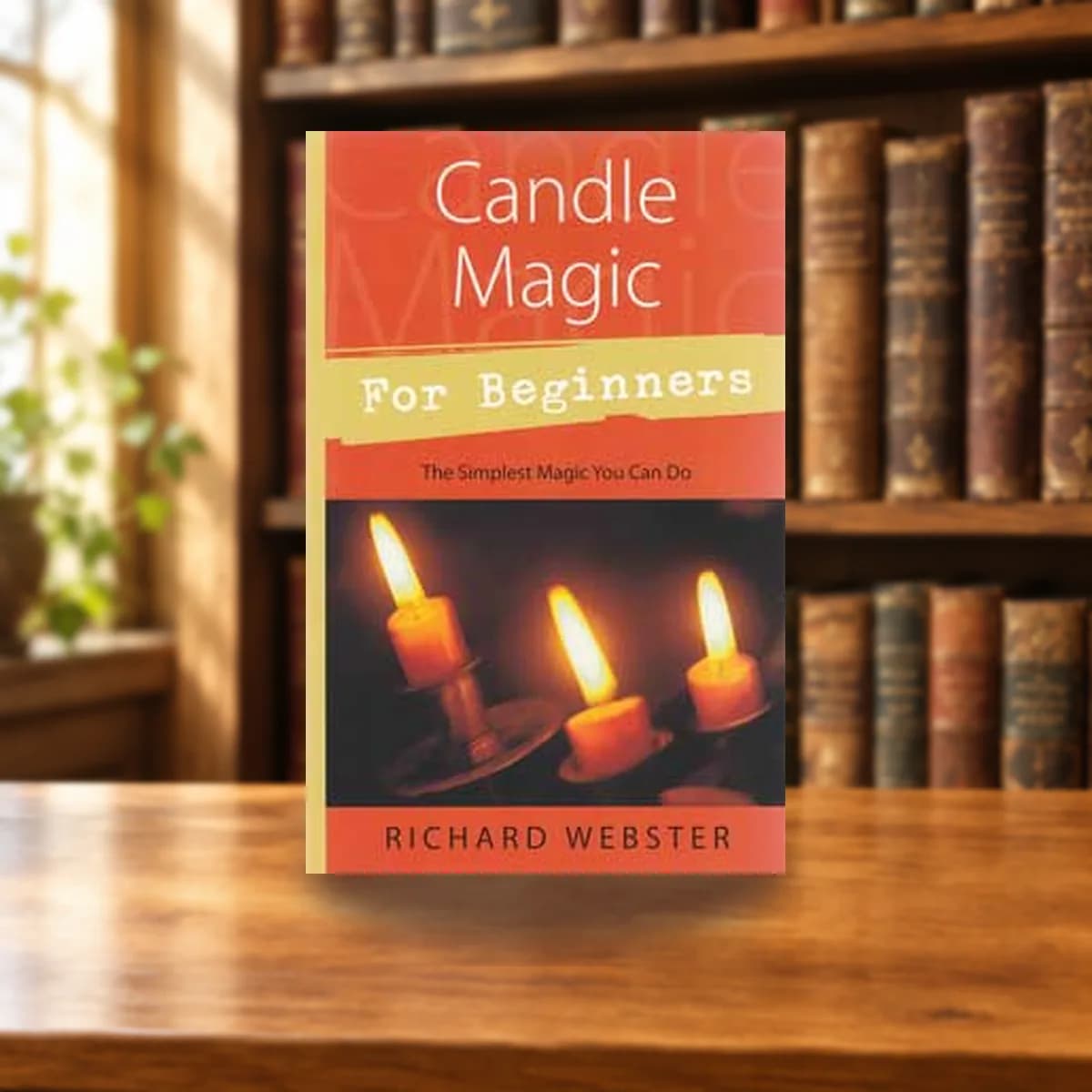 Candle Magic for Beginners by Richard Webster