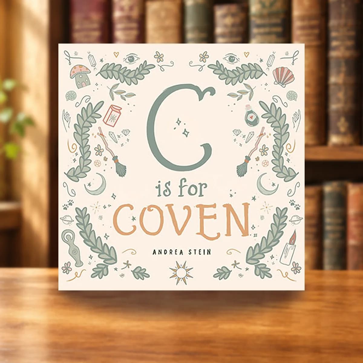 C is for Coven (hc) by Andrea Stein