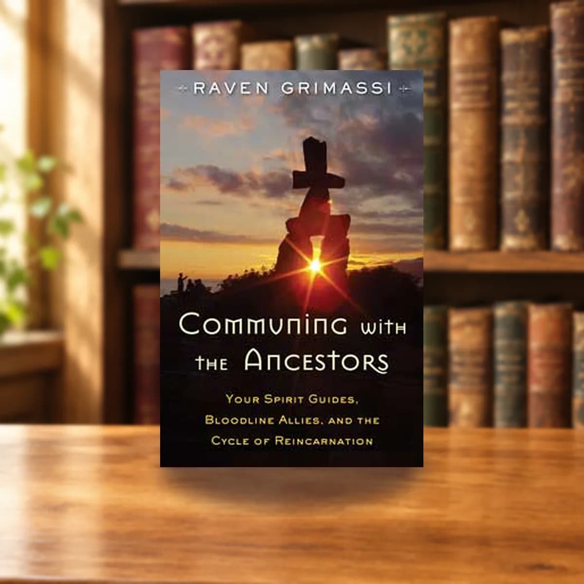 Communing with the Ancestors by Raven Grimassi