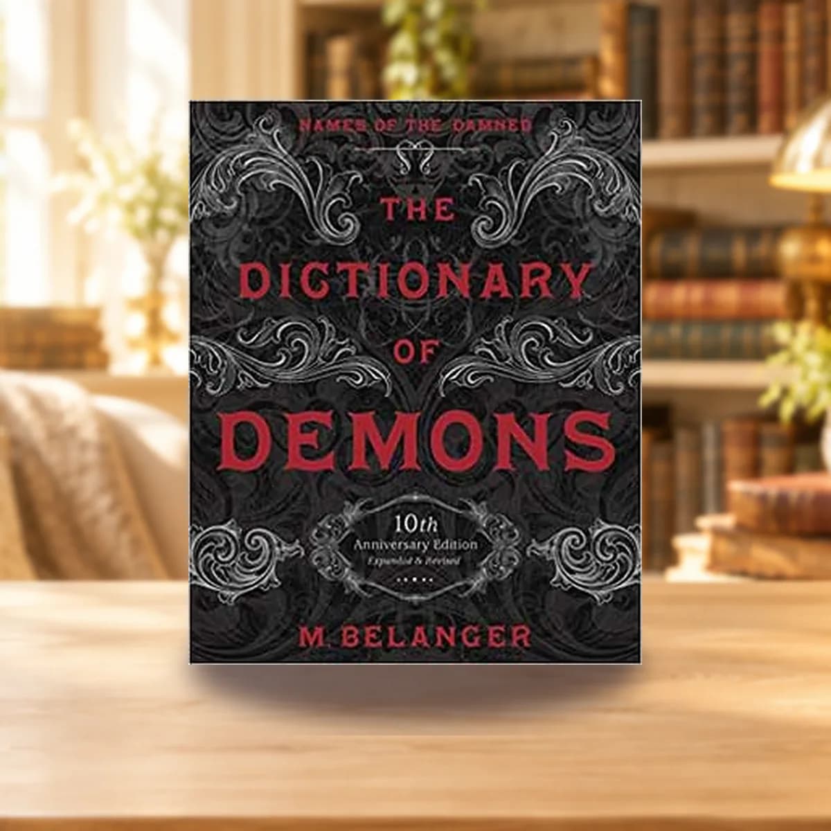 Dictionary of Demons by M Belanger