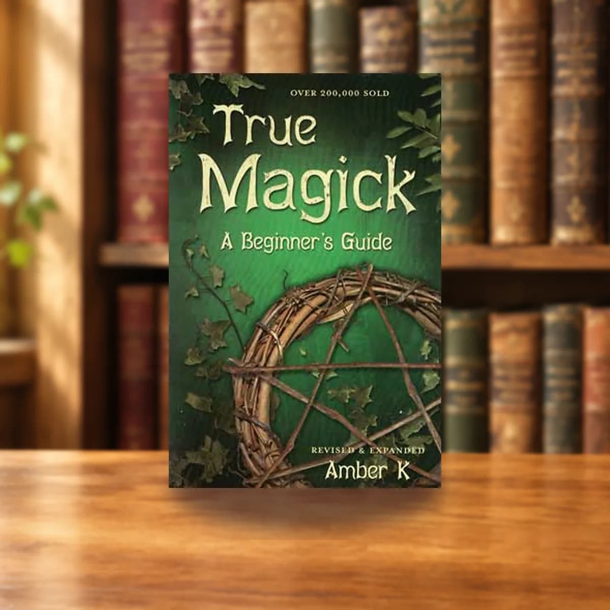 True Magick, Beginner's Guide  by Amber K